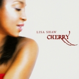 Lisa Shaw - Cherry '2005