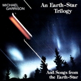 Michael Garrison - An Earth-Star Trilogy '1989