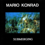 Mario Konrad - Submerging '1992