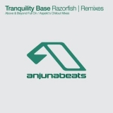 Tranquility Base - Razorfish (Remixes) (ANJ007) [WEB] '2003
