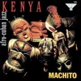 Machito - Kenya '1957