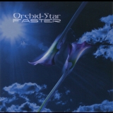 Orchid-star - Faster '2011