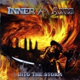 Inner Axis - Into The Storm '2011