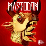 Mastodon - The Hunter '2011 - Album