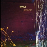 Yvat - Astroid '2011