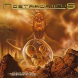 Nostradameus - The Prophet Of Evil '2001