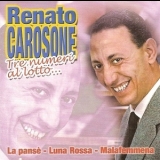 Renato Carosone - Tre Numeri Al Lotto... '2004