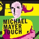 Michael Mayer - Touch [KOMPAKT CD 36]  '2004 - Album