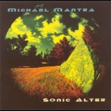 Michael Mantra - Sonic Alter '1994