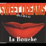 La Bouche - Sweet Dreams (Hola Hola Eh) '1994