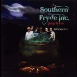 Southern Fryde Inc - Deep Fryde '2011