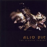 Alio Die - The Hidden Spring '1998