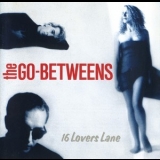 The Go-betweens - 16 Lovers Lane '1988