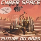 Cyber Space - Future On Mars '2009 - Album