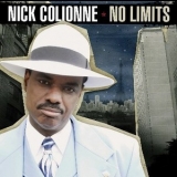 Nick Colionne - No Limits '2008