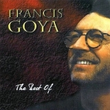 Francis Goya - The Best Of '2003