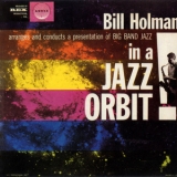 Holman, Bill - Big Band In A Jazz Orbit '1987 - Album