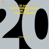 Peter Herbolzheimer Rc & Brass - 20 Jahre Live In Concert (CD1) '1988 - Album