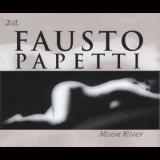 Fausto Papetti - Moon River (disc 1) '2004 - Album