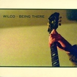 Wilco - Being There (CD1) '1996