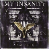 My Insanity - Solar Child '2001