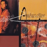 Kurt Elling - This Time It's Love '1998