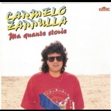 Carmelo Zappulla - Ma Quante Storie '1993