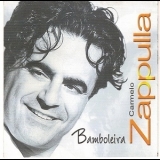 Carmelo Zappulla - Bamboleira '2004