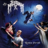 Messiah - Rotten Perish '1992