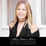 Barbra Streisand - What Matters Most '2011