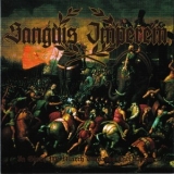Sanguis Imperem - In Glory We March Towards Our Doom '2011