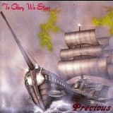 Precious (Japan) - To Glory We Steer '1990