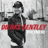 Dierks Bentley - Home '2012