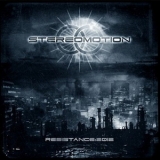 Stereomotion - Resistance:2012 '2006
