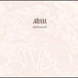 Ainm - Driftwood '2010