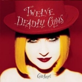 Cyndi Lauper - Twelve Deadly Cyns '1994