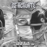 Re-activate - Prevailing Of The Unkind Domination '2009