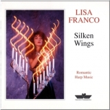 Lisa Lynne Franco - Silken Wings '1994