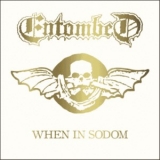 Entombed - When In Sodom '2006