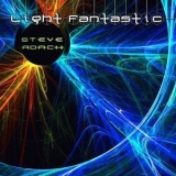 Steve Roach - Light Fantastic '1999