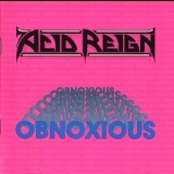 Acid Reign - Obnoxious '1990