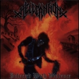Hellcannon - Infected With Violence '2010