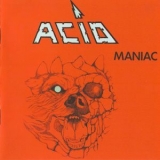 Acid - Maniac '2000