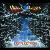 Vicious Rumors - Digital Dictator (Remastered 2009) '1988