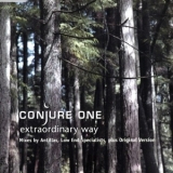 Conjure One - Extraordinary Way (UK Edition) [CDS] '2005