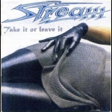 Stream (US) - Take It Or Leave It '1995
