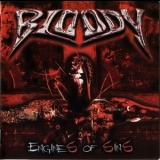 Bloody - Engines Of Sin '2008