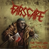 Farscape - For Those Who Love To Kill '2008 - Album