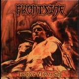 Frontside - Forgive Us Our Sins '2004