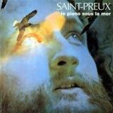 Saint-preux - Le Piano Sous La Mer '1972